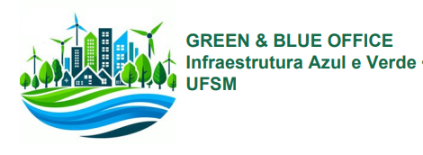 Green & Blue Office — Infraestrutura Azul e Verde, UFSM